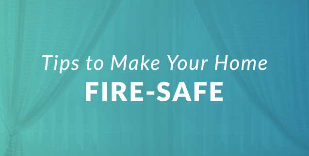 Tips to Fireproof Your Home