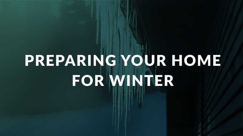 Preparing Your Home for Winter