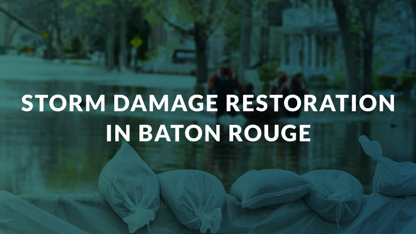 Image of sandbags with text saying, "Storm Damage Restoration in Baton Rouge."