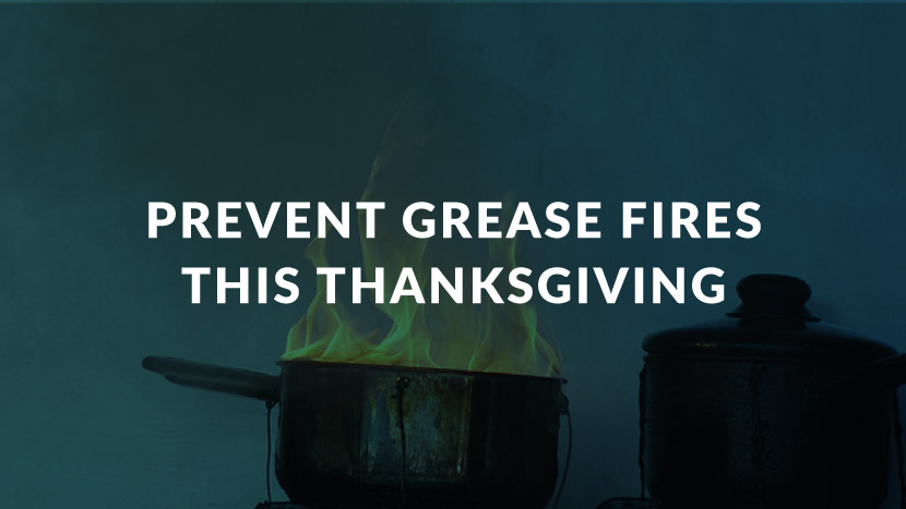 Prevent Grease Fires This Thanksgiving