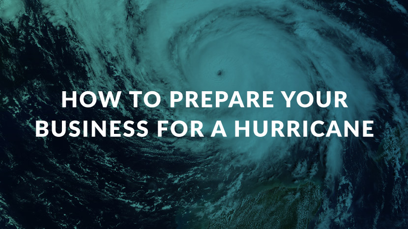 How to Prepare Your Business for a Hurricane