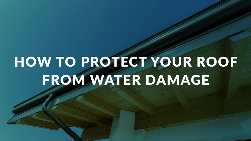 How To Protect Your Roof From Water Damage