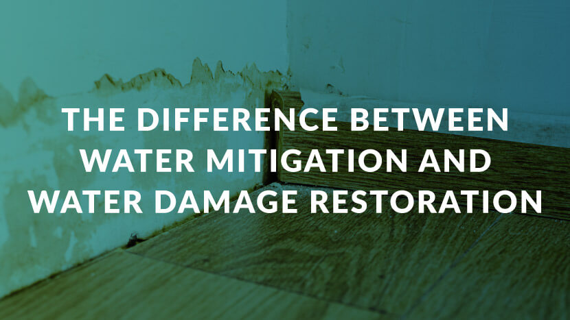 Difference Between Water Mitigation Water Damage Restoration